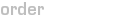 order